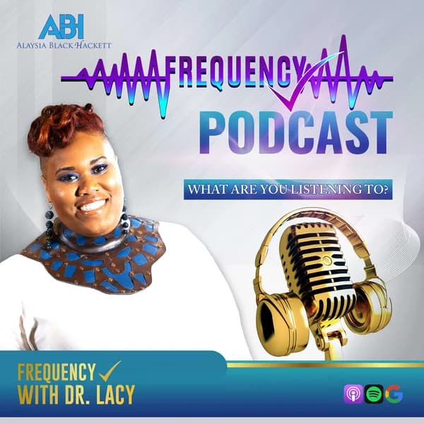Cover art for Frequency Check with Dr. Lacy