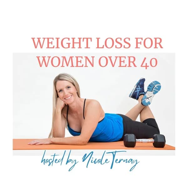 Cover art for Weight Loss for Women Over 40 Podcast