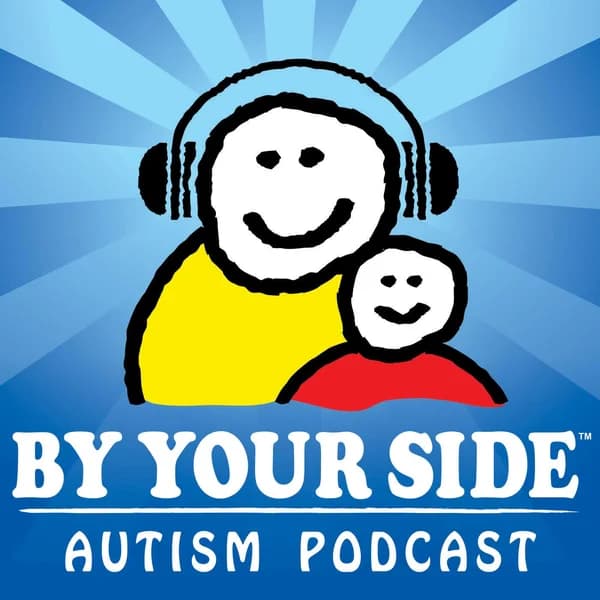 Cover art for BY YOUR SIDE Autism Podcast