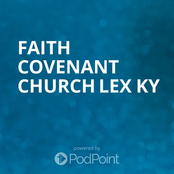Cover art for Faith Covenant Church Lex KY