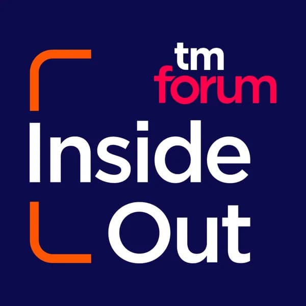 Cover art for Inside Out: A TM Forum podcast