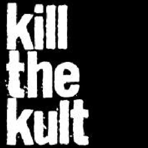 Cover art for Kill the Kult - Le Podcast