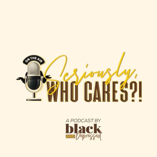 Cover art for Seriously, Who Cares?!