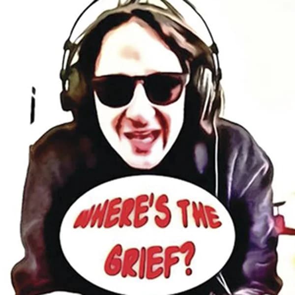 Cover art for Where's The Grief?