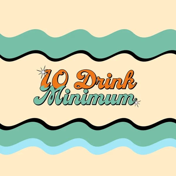 Cover art for 10 Drink Minimum