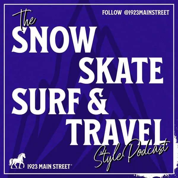 Cover art for 1923 Main Street: Snow Skate Surf and Travel Style