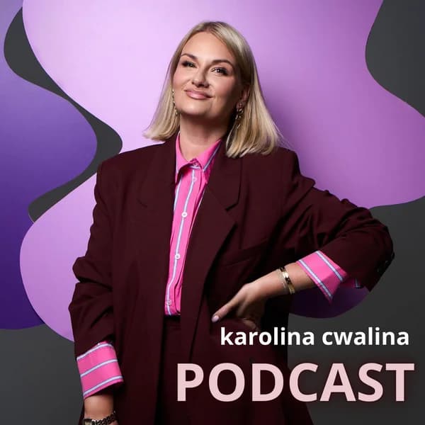 Cover art for Karolina Cwalina PODCAST