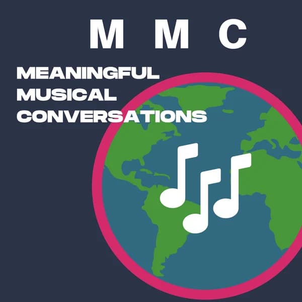 Cover art for Meaningful Musical Conversations