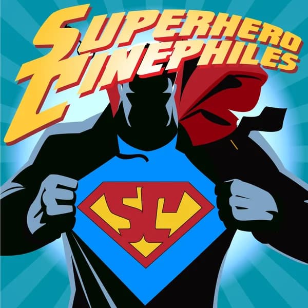 Cover art for Superhero Cinephiles