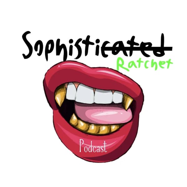 Cover art for SophistiRATCHET Podcast