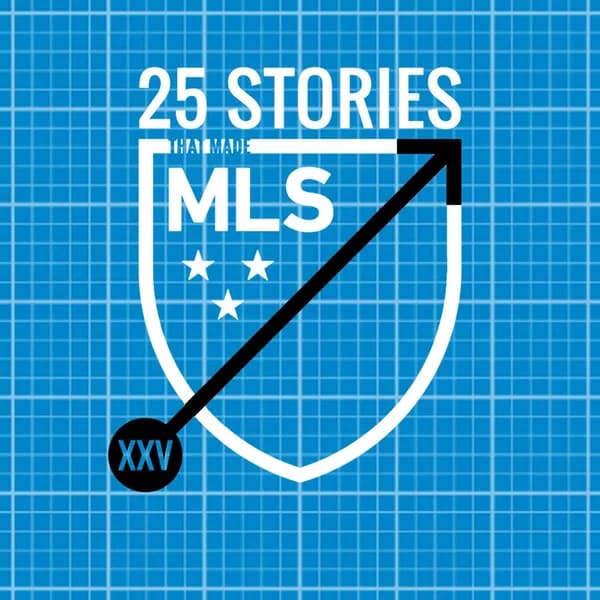 Cover art for 25 Stories That Made MLS