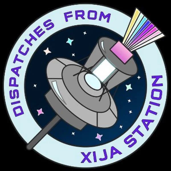 Cover art for Dispatches from Xija Station