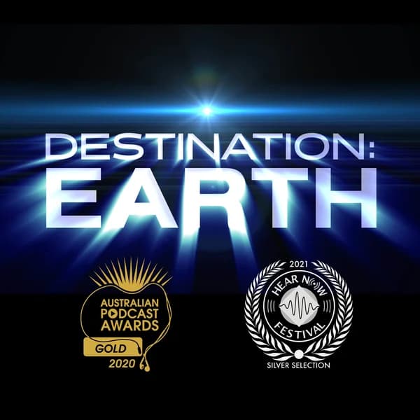 Cover art for Destination: Earth - The Audio Drama