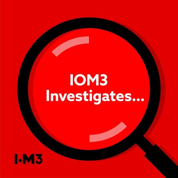 Cover art for IOM3 Investigates