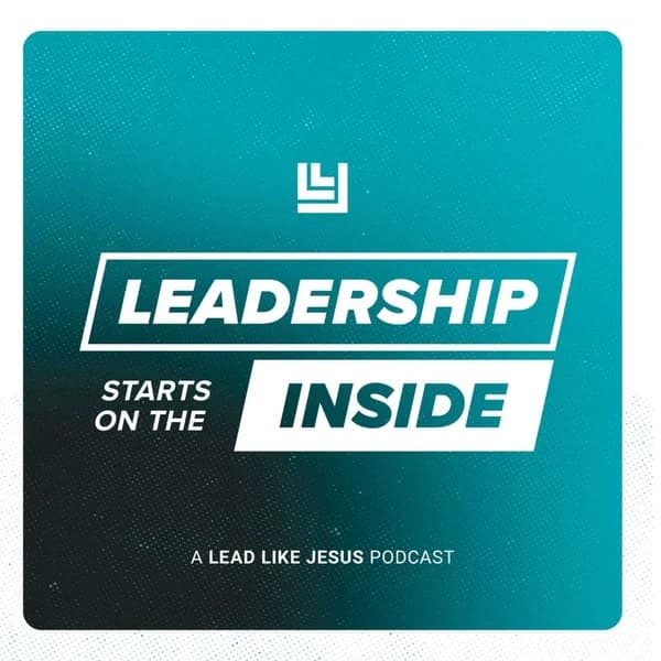 Cover art for Lead Like Jesus: Leadership Starts on the Inside