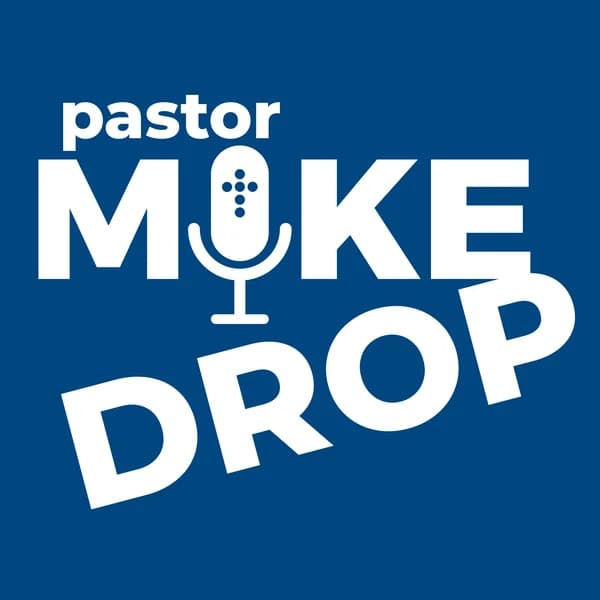 Cover art for Pastor Mike Drop