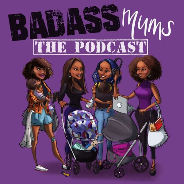 Cover art for Badass Mums The Podcast