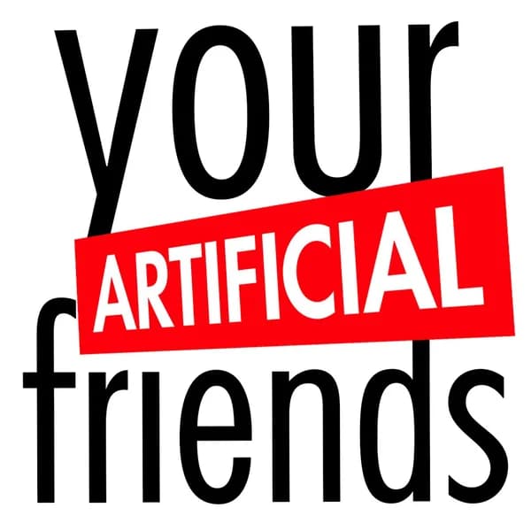 Cover art for Your Artificial Friends