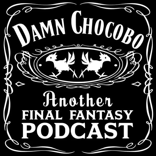 Cover art for Damn Chocobo: Another Final Fantasy Podcast
