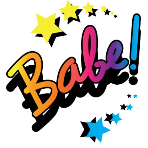 Cover art for Babe!