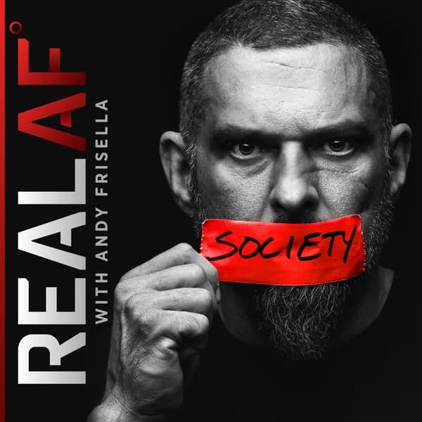 Cover art for REAL AF with Andy Frisella