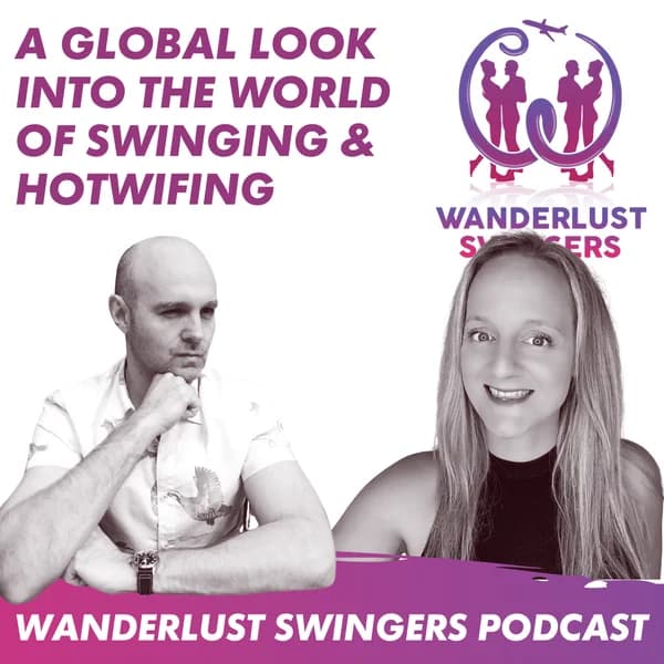 Cover art for Wanderlust Swingers - A Swinger Podcast & Hotwife Lifestyle Stories