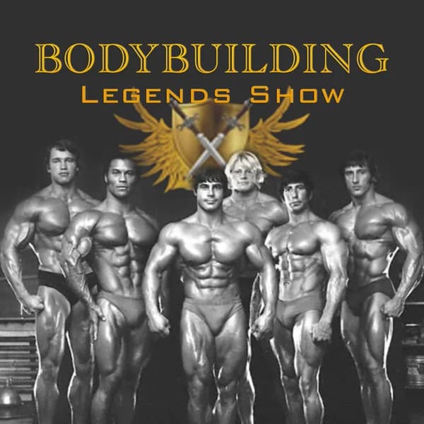 Cover art for Bodybuilding Legends Show