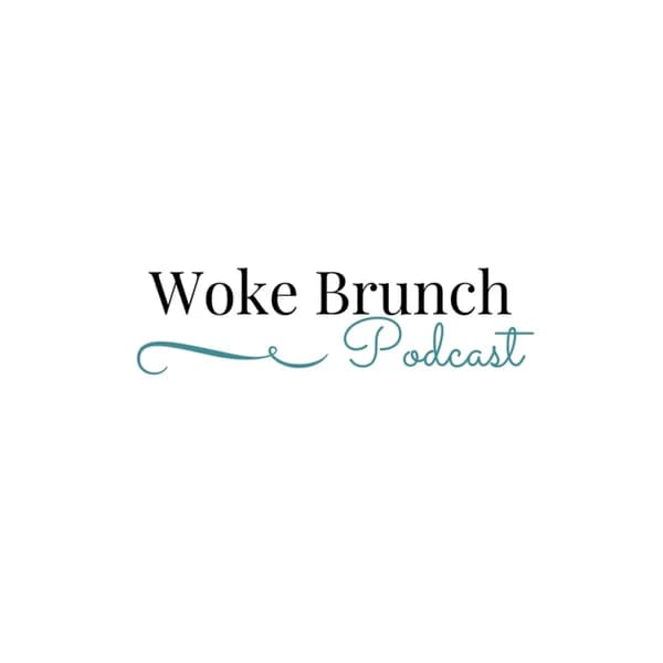 Cover art for Woke Brunch