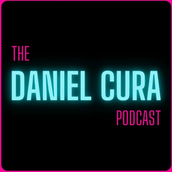 Cover art for The Daniel Cura Podcast
