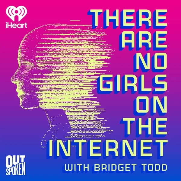 Cover art for There Are No Girls on the Internet