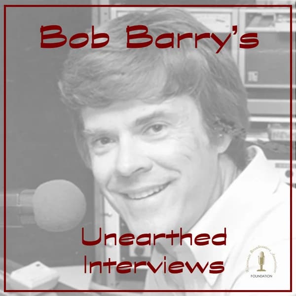 Cover art for Bob Barry's Unearthed Interviews