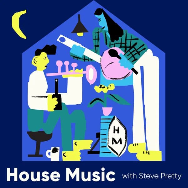 Cover art for House Music with Steve Pretty