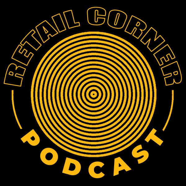 Cover art for Retail Corner: New Normal in Retail Technology & Business