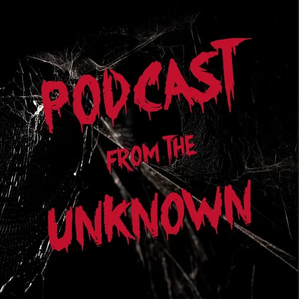 Cover art for Podcast from the Unknown