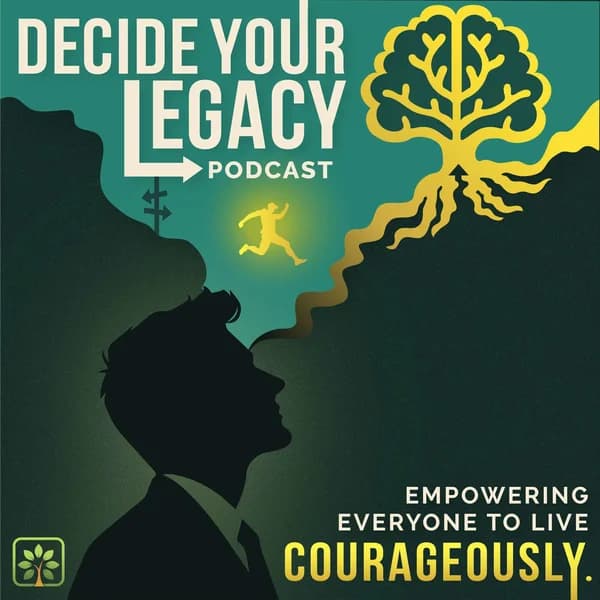 Cover art for Decide Your Legacy