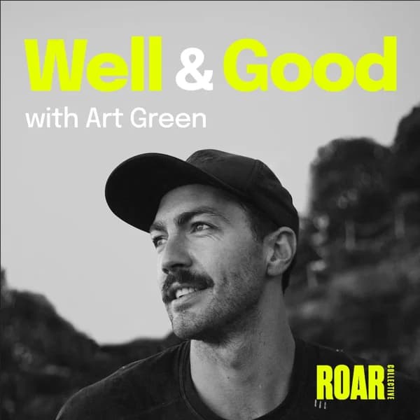 Cover art for Well & Good with Art Green