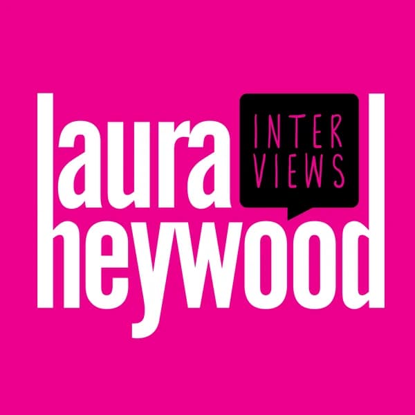Cover art for Laura Heywood Interviews