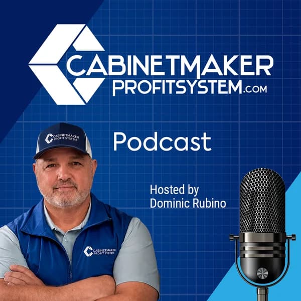 Cover art for Cabinet Maker Profit System Podcast