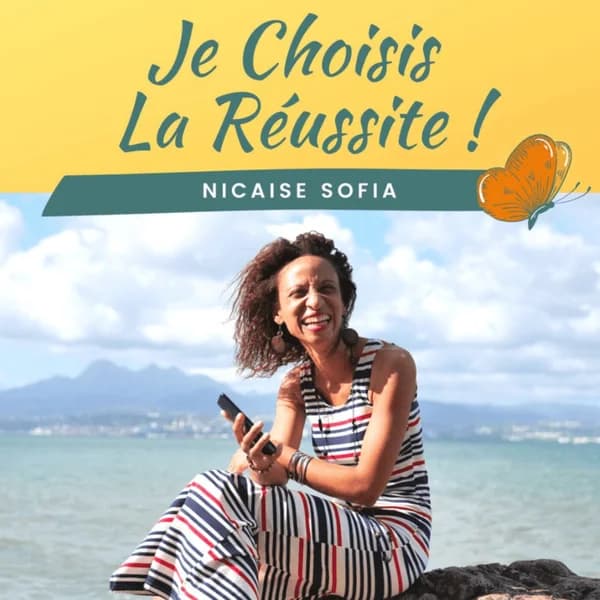 Cover art for Je Choisis La Réussite - Nicaise Sofia