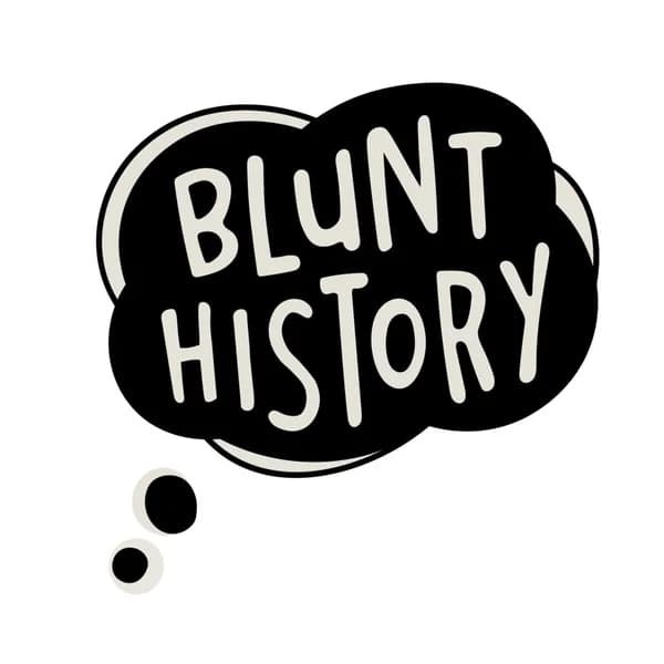 Cover art for What the F Presents: Blunt History