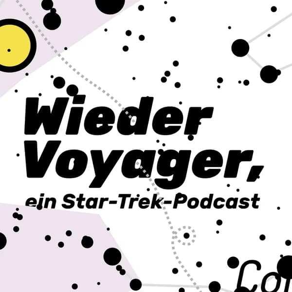 Cover art for Wieder Voyager, ein Star-Trek-Podcast