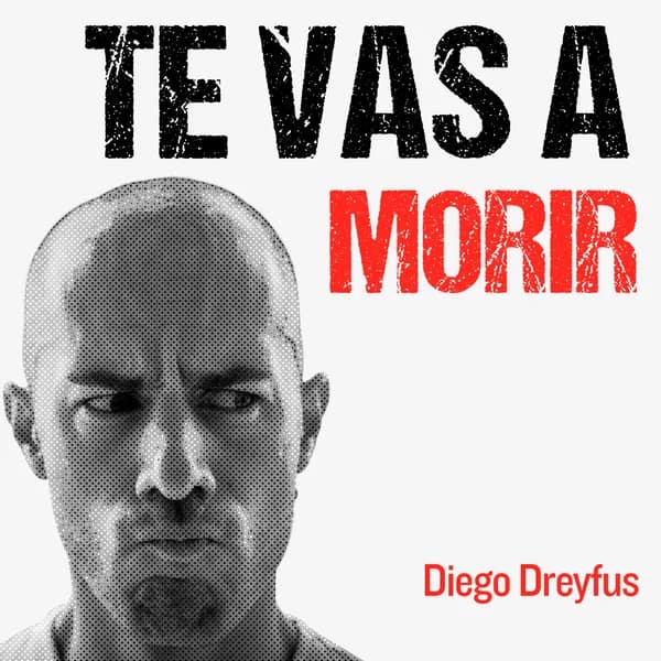 Cover art for Te Vas A Morir