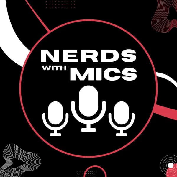 Cover art for Nerds with Mics
