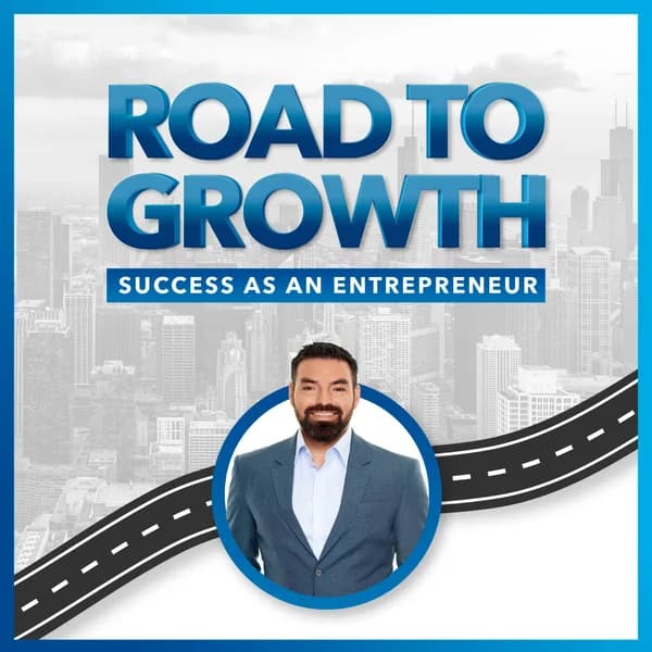 Cover art for ROAD TO GROWTH : Success as an Entrepreneur