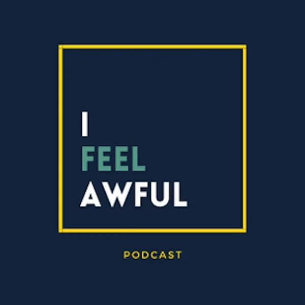 Cover art for I Feel Awful: Chronicles of Leadership with Juanita Molano Parra, Christine Sachs, and Catharina Schneegass