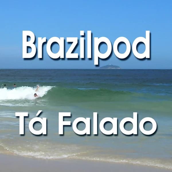 Cover art for Tá Falado: Brazilian Portuguese Pronunciation for Speakers of Spanish