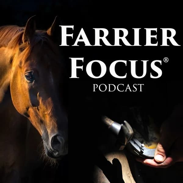 Cover art for Farrier Focus Podcast