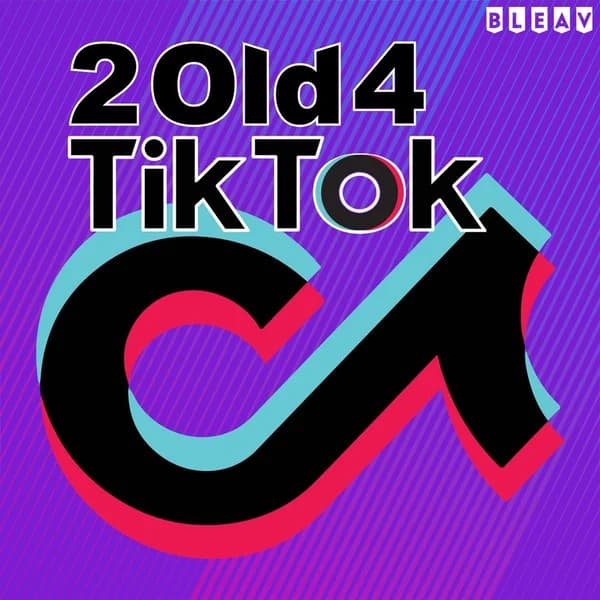 Cover art for 2 Old 4 TikTok