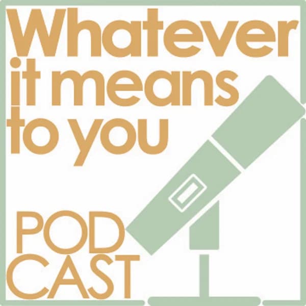 Cover art for Whatever it Means to You