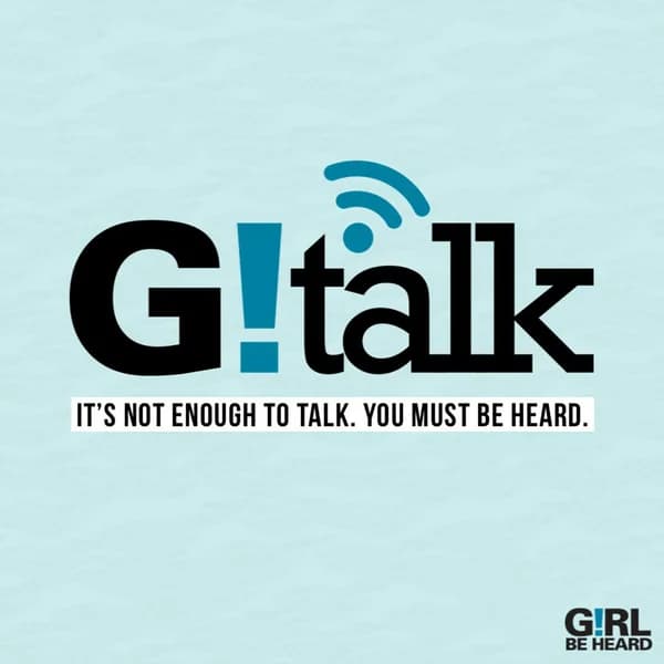 Cover art for Girl Be Heard's G!TALK
